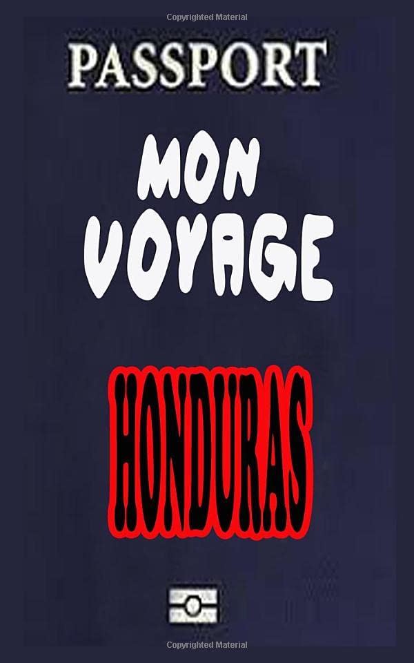Passport Mon Voyage HONDURAS HONDURAS Travel Journal, perfect sized, 5