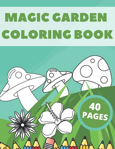 Magic Garden Coloring Book: Creative Art For Kids by Savers Publishing ...