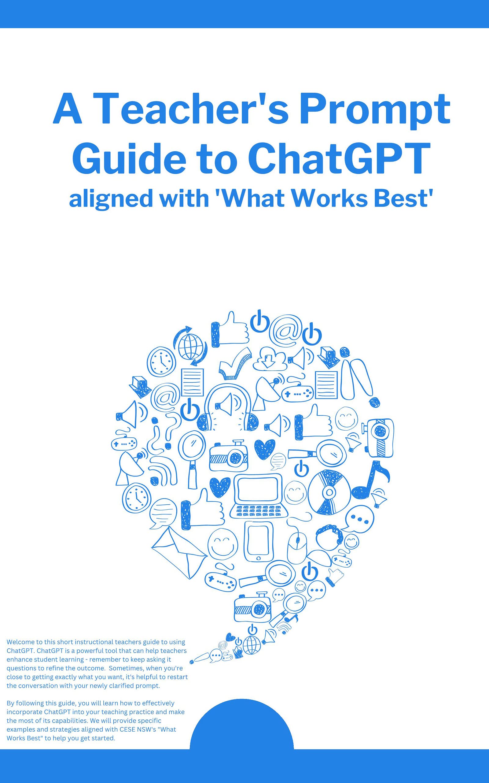 A Teacher's Prompt Guide to ChatGPT aligned with 'What Works Best' by ...