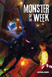 Monster of The Week: Hardcover Edition