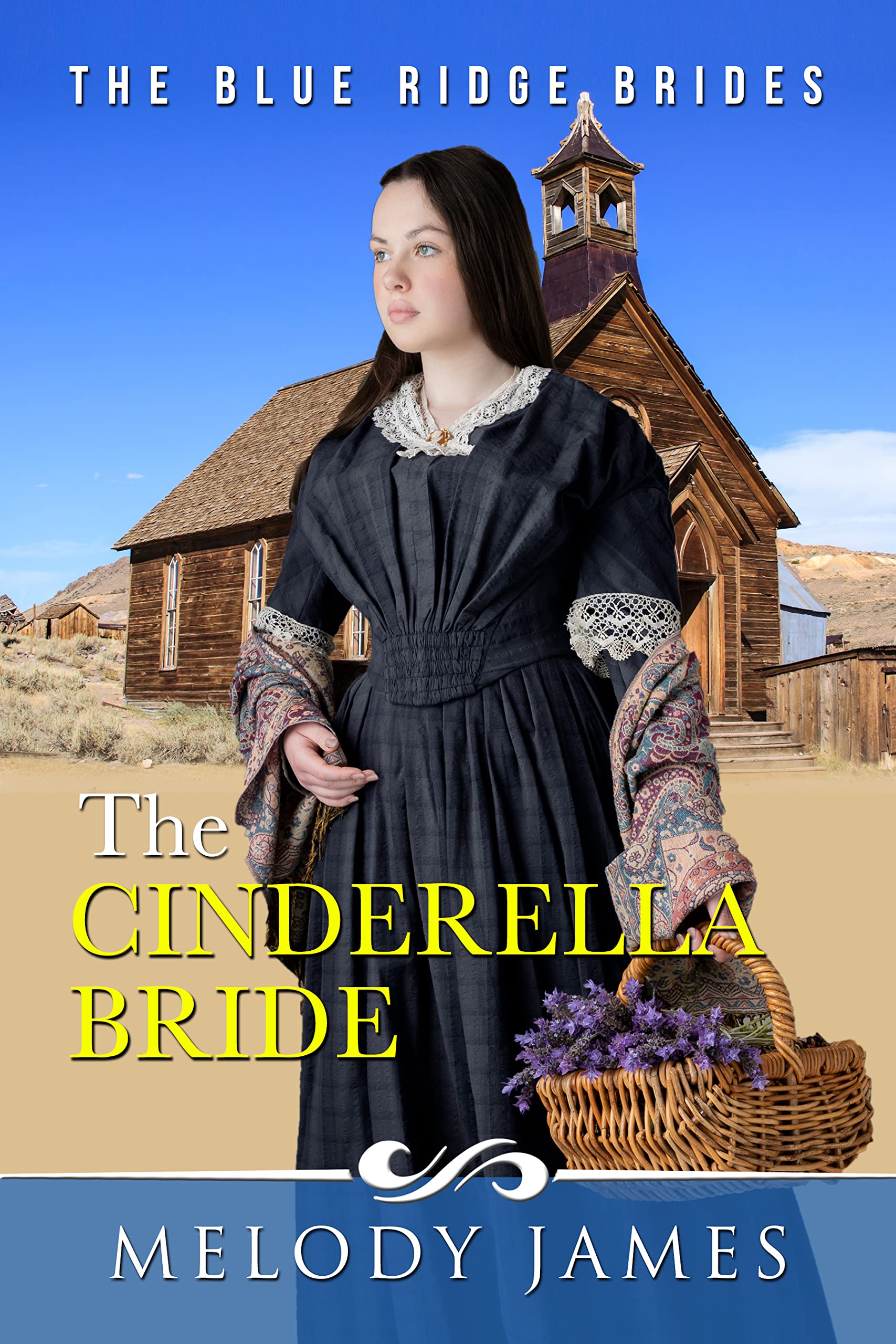 The Cinderella Bride: The Blue Ridge Brides