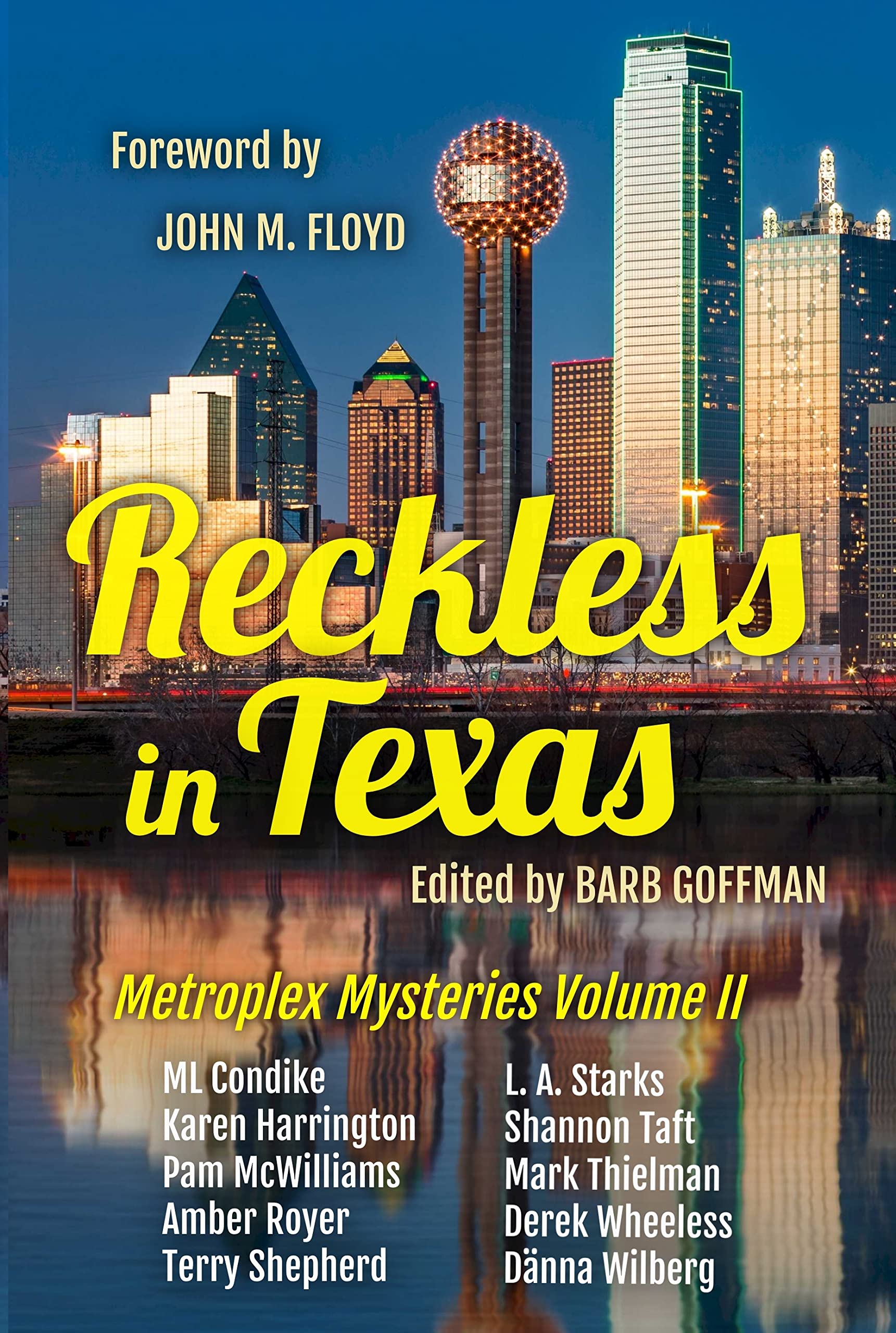 Reckless In Texas: Metroplex Mysteries Volume II