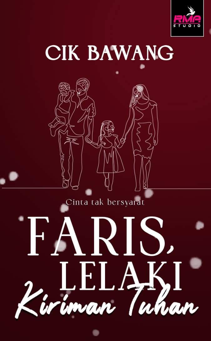 Faris, Lelaki Kiriman Tuhan