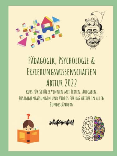 Pädagogik, Psychologie & Erziehungswissenschaften Abitur 2022 - NRW ...