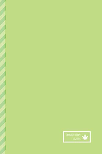 Cannabis Consumption Therapy Log Book: Symptom Diary Tracker. Medical ...