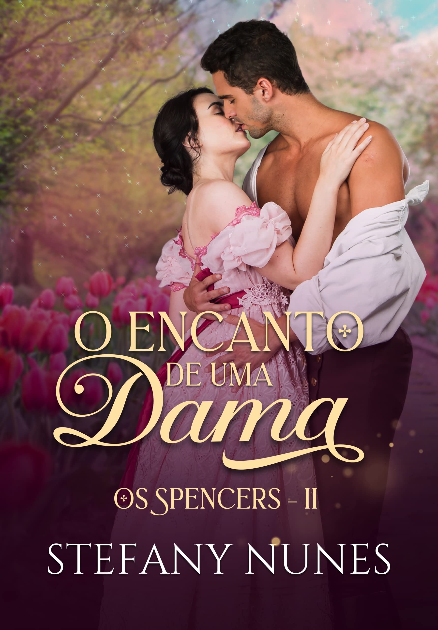 O Encanto de uma Dama (Os Spencers Livro 2)