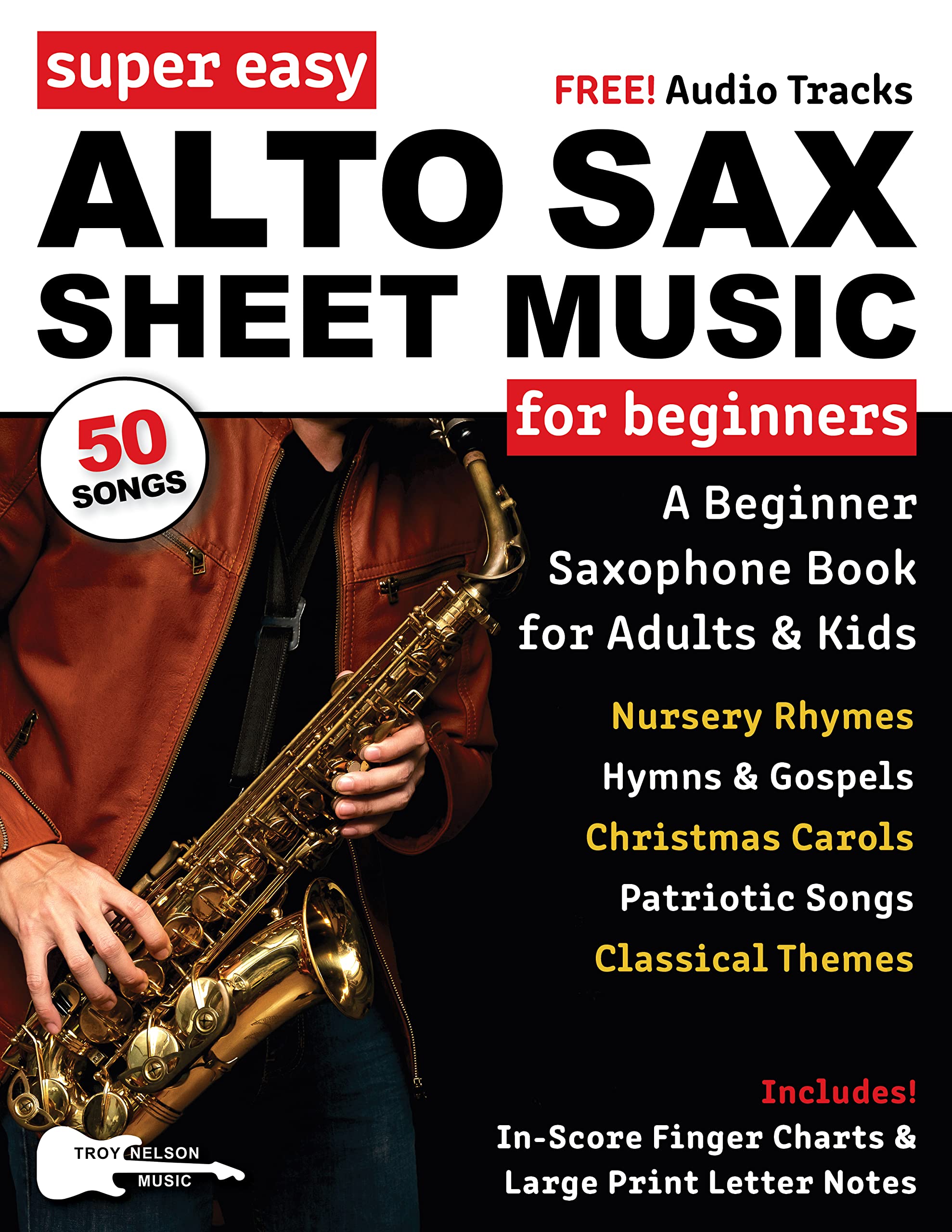 Super Easy Alto Sax Sheet Music for Beginners A Beginner Saxophone