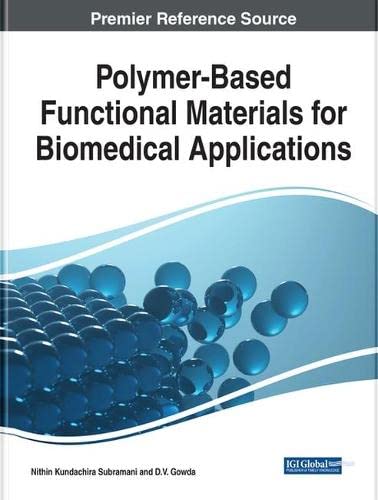 Polymer-based Functional Materials for Biomedical Applications by ...