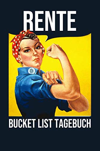 Rente Bucket List Tagebuch: 100 Bucket List Tagebuch Einträge Zum ...