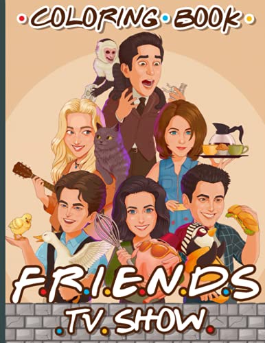 Friends Tv Show Coloring Book: Friends Tv Show Color Wonder Creativity ...