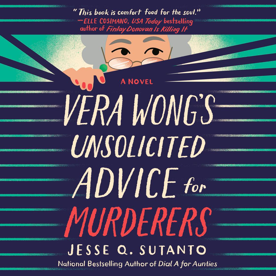Vera Wong's Unsolicited Advice for Murderers (Vera Wong, #1)