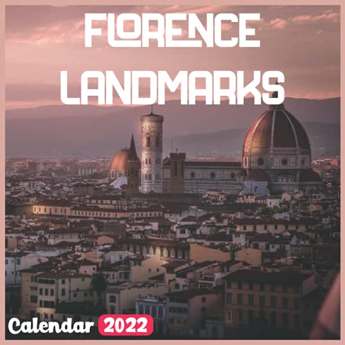 Florence Landmarks Calendar 2022 Florence Calendar 2022 18 Months