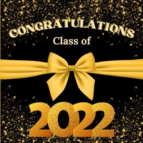 Congratulations Class of 2022 Black and gold graduation guest book