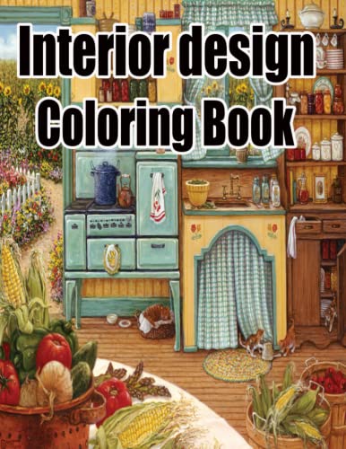 Interior Design Coloring Book: Coloring Books for Interior Design: An