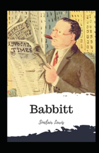 Babbitt illustree: french edition by Sinclair Lewis | Goodreads
