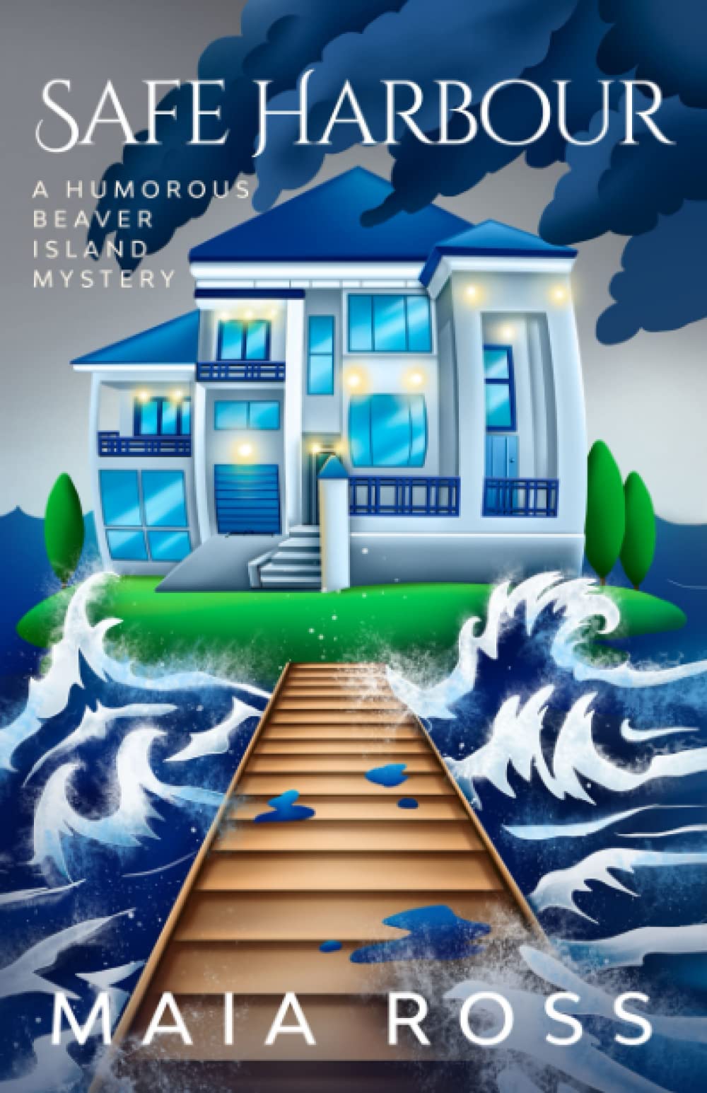 Safe Harbour: A Humorous Beaver Island Mystery
