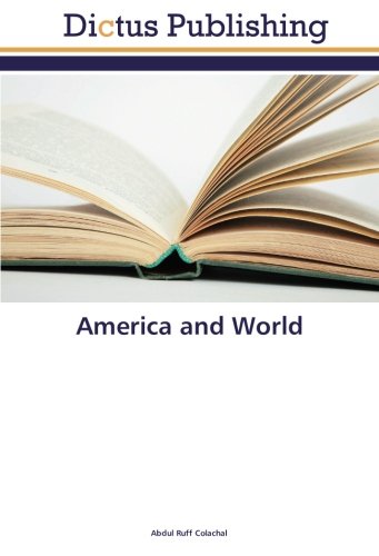 America and World by Abdul Ruff Colachal | Goodreads