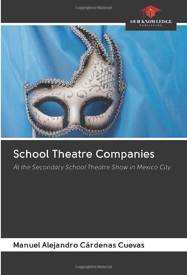 School Theatre Companies At the Secondary School Theatre Show in