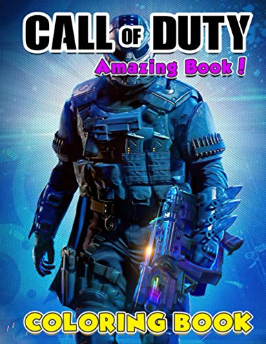 Amazing Book! - Call of Duty Coloring Book: Wonderful Gift For All Call ...