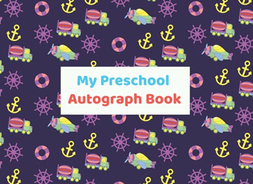 My Preschool Autograph Book: Blank Unlined Memory Journal, Keepsake ...