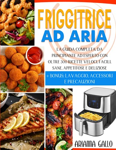 La friggitrice ad aria by Kasanova - A.Casa Magazine