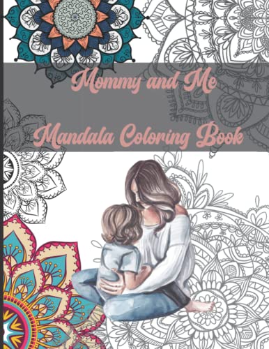 Mommy And Me Coloring Book by Creative Learning Press | Goodreads