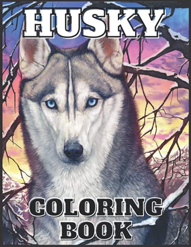 Husky Coloring book: Size (8.5 x 11), 100 Pages With Perfect ...