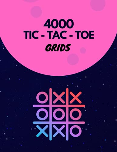 4000 Tic-Tac-Toe Grids: tack game | grid games by Ficord Designs ...