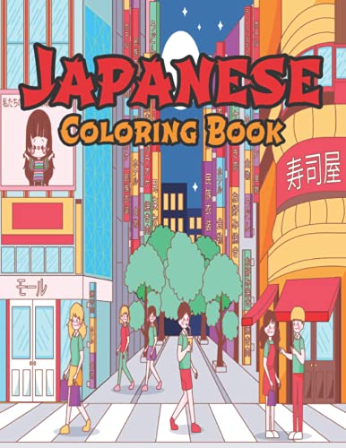 Japanese Coloring Book: Japanese Fantastic Art Lovers Themes Such As