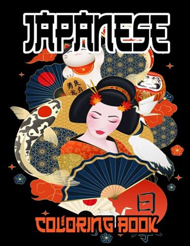 Japanese Coloring Book: Over 50 Coloring Pages for Adults & Teens with