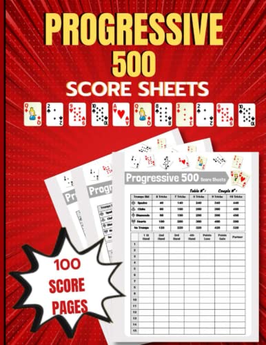 Progressive 500 Score Sheets 100 score pages: 100 Progressive 500 Score ...