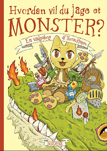 Hvordan vil du jage et monster?