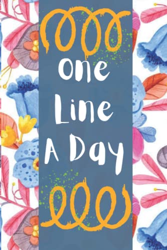 One Line A Day: Five year memory journal for daily meditation and ...