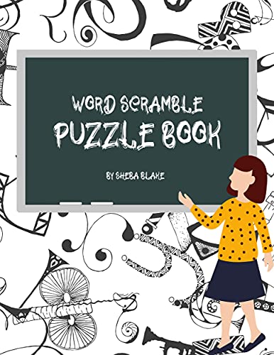 Word Scramble Puzzle Book for Kids Ages 6+ (Printable Version) by Sheba ...