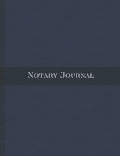 Notary Journal: Official Notary Log Book To Record Notarial Acts &amp; 100 ...