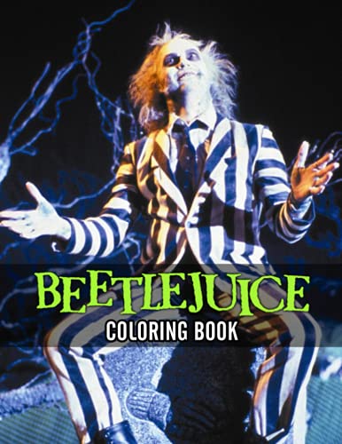 Beetlejuice Coloring Book: 30+ Coloring Pages. A Cool Coloring Book ...