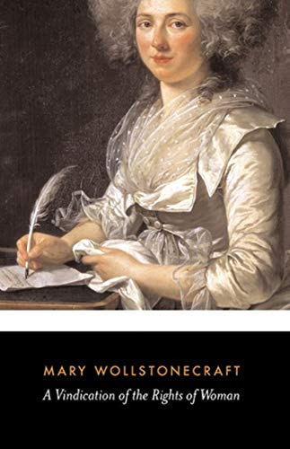 A Vindication Of The Rights Of Women