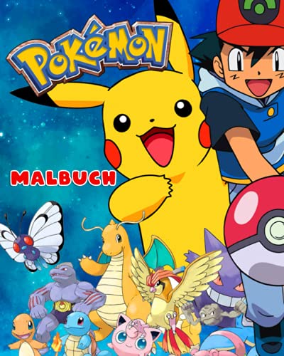 Pokemon Malbuch: 60 Designs für den Spaß Ihres Kindes / hochwertige