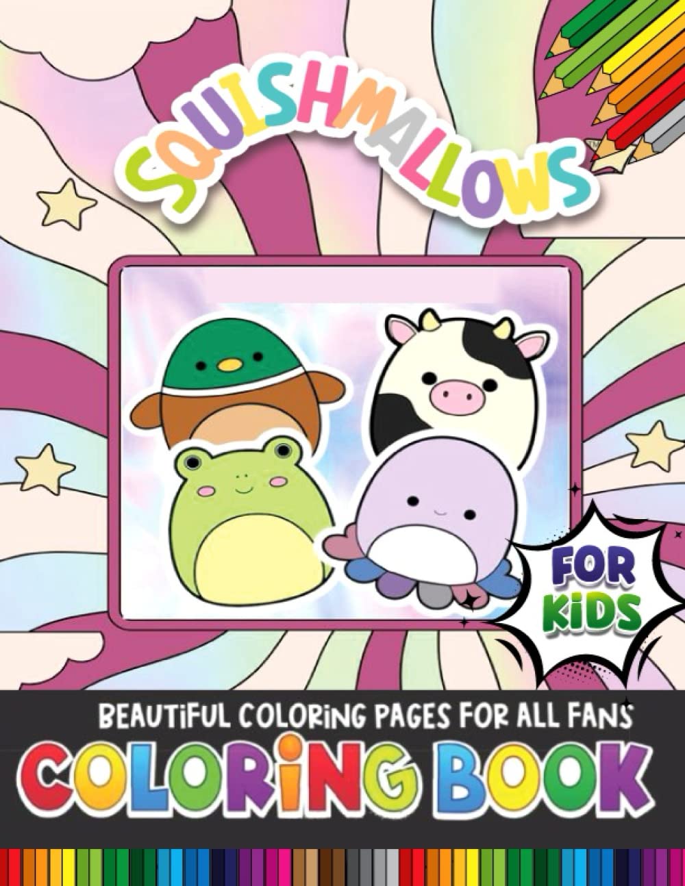 Squishmallows Coloring Book: Funny Coloring Pages for All Fans Great ...