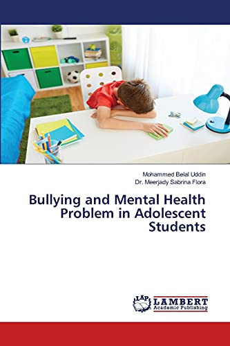 Bullying and Mental Health Problem in Adolescent Students by Mohammed ...