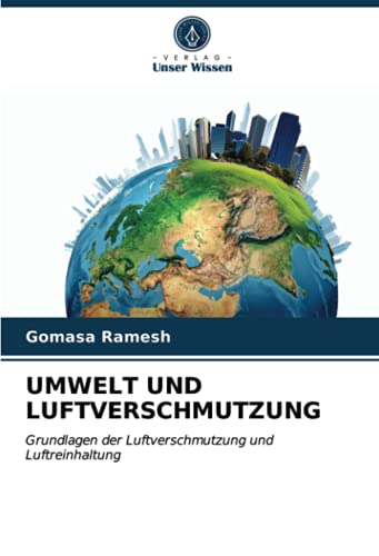 UMWELT UND LUFTVERSCHMUTZUNG: Grundlagen der Luftverschmutzung und ...