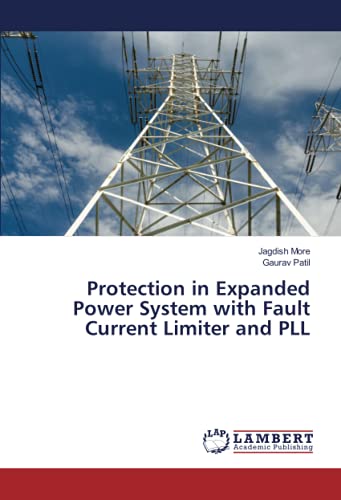 Protection in Expanded Power System with Fault Current Limiter and PLL