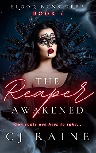 The Reaper Awakened