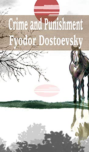 Crime and Punishment (74) by Fyodor Dostoevsky | Goodreads