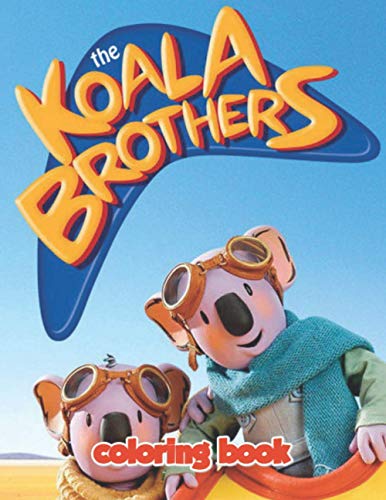 The Koala Brothers Coloring Book: JUMBO Coloring Book For Kids | Ages 2 ...