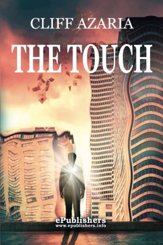 The Touch: A Novel