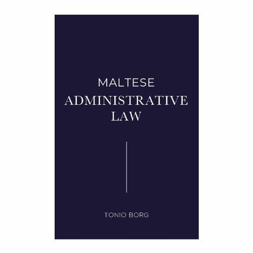 Maltese Administrative Law by Tonio Goodreads