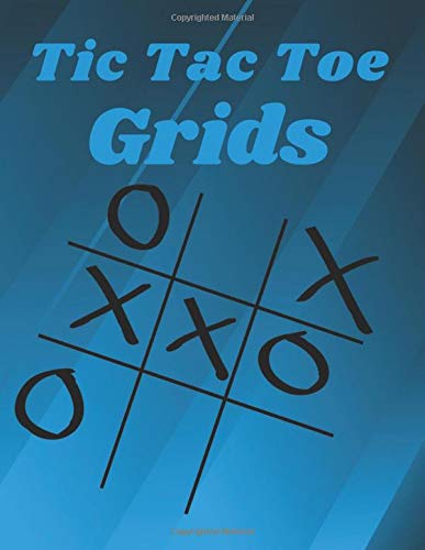 Tic Tac Toe Grids: 400 Tic Tac Toe Grids, by loco book | Goodreads