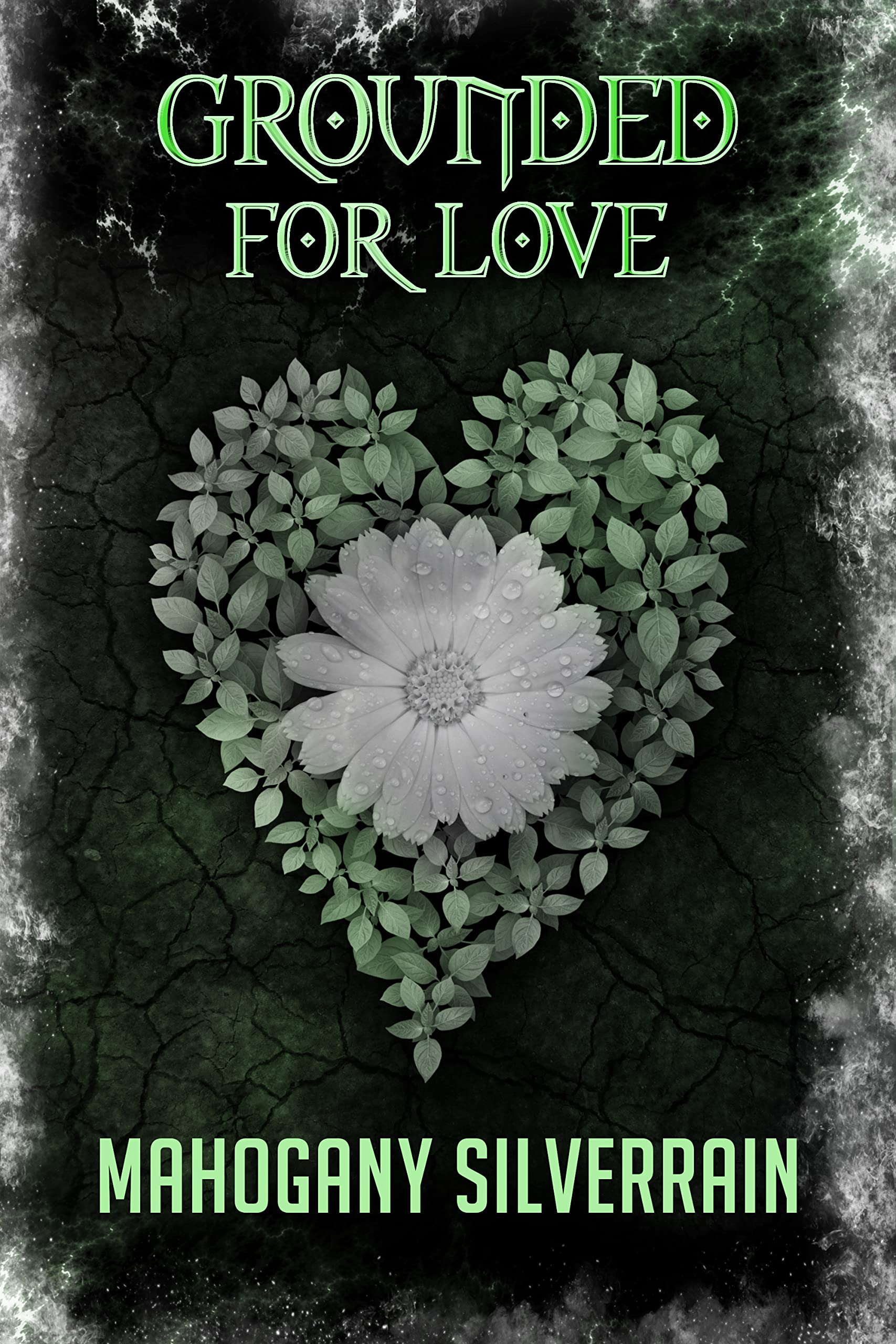 Grounded For Love