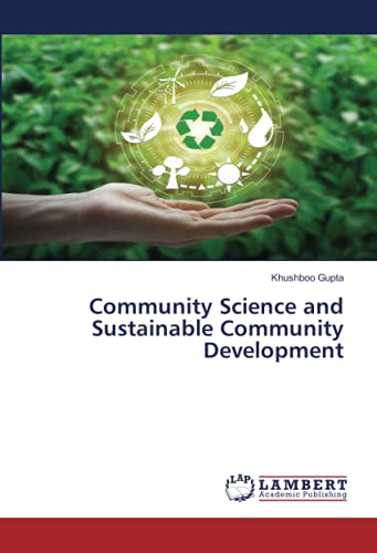 Community Science and Sustainable Community Development by Khushboo ...